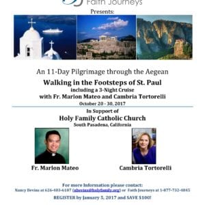 Join Cambria and Fr. Marlon in the Footsteps of St. Paul and Support Holy Family!
