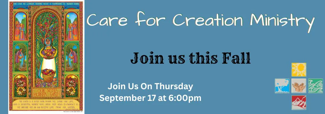 Care for Creation and Fair Trade Ministries