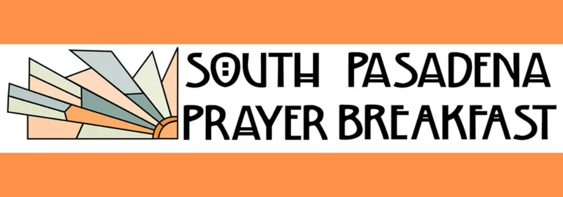 South Pasadena Prayer Breakfast