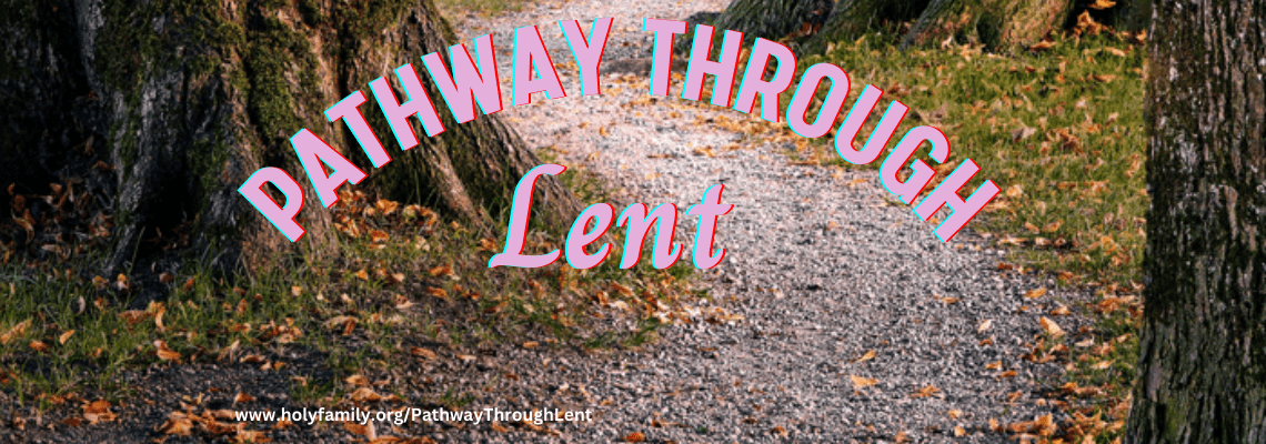 Pathway through Lent