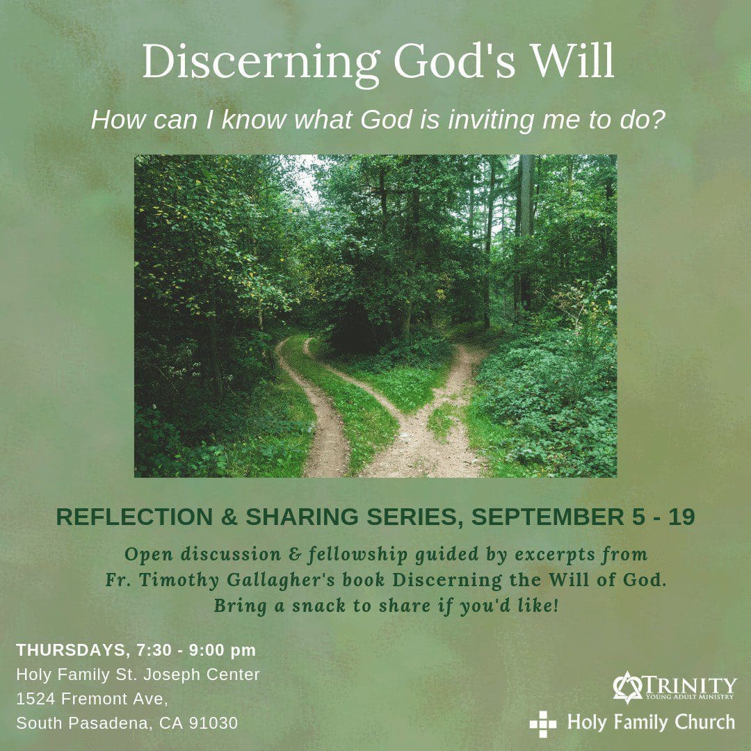 Module 4 – Discerning God’s Will – Holy Family Church